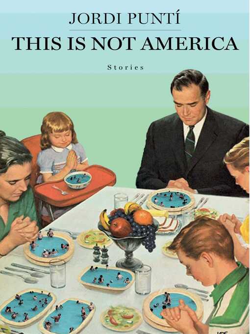 Title details for This Is Not America by Jordi Punti - Wait list